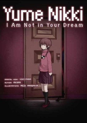 Yume Nikki: Is it a Dream, a Nightmare, or Just Really Weird?